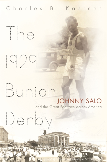 Book Cover for 1929 Bunion Derby by Charles B. Kastner