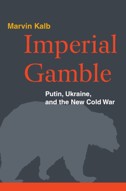 Book Cover for Imperial Gamble by Marvin Kalb