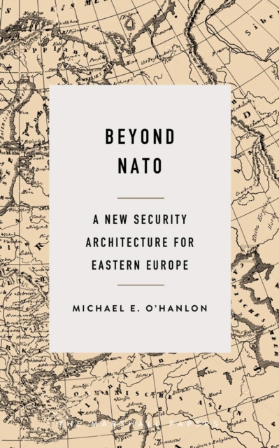 Book Cover for Beyond NATO by Michael E. O'Hanlon