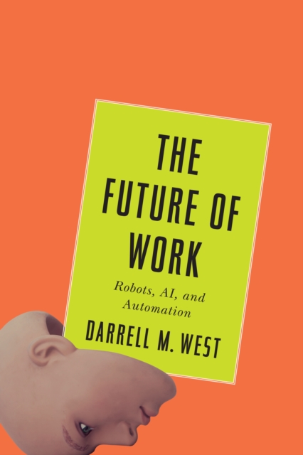 Book Cover for Future of Work by Darrell M. West