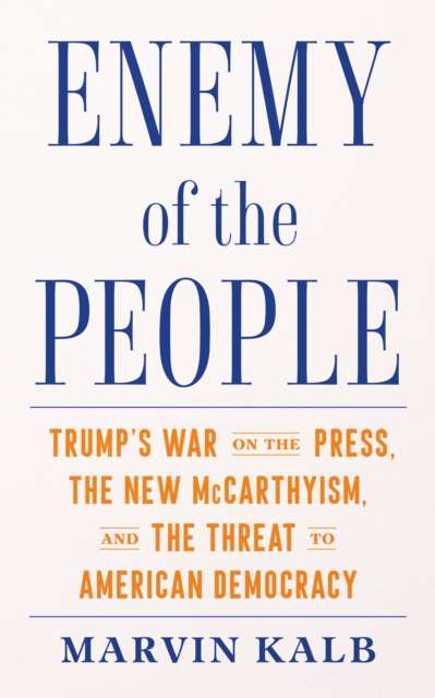 Book Cover for Enemy of the People by Marvin Kalb