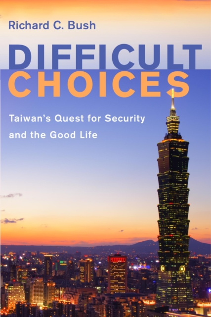 Book Cover for Difficult Choices by Richard C. Bush