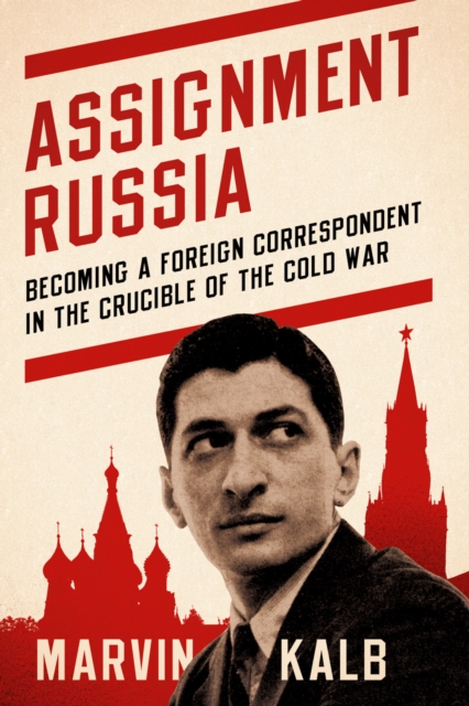 Book Cover for Assignment Russia by Marvin Kalb