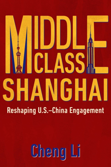 Book Cover for Middle Class Shanghai by Cheng Li