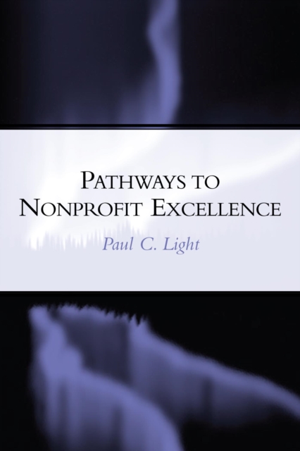 Book Cover for Pathways to Nonprofit Excellence by Paul C. Light