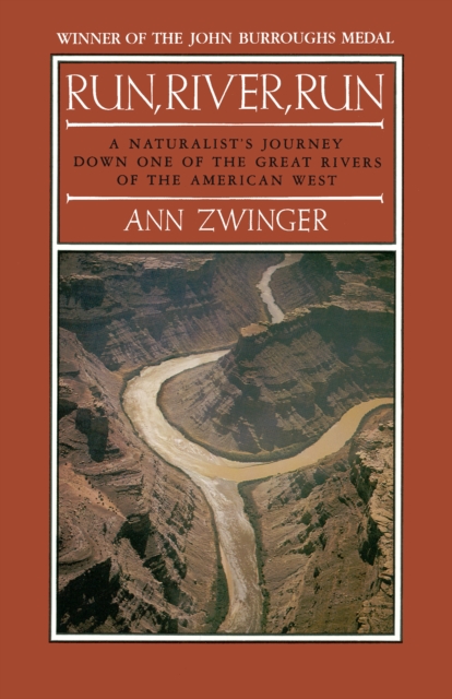 Book Cover for Run, River, Run by Zwinger Ann Zwinger