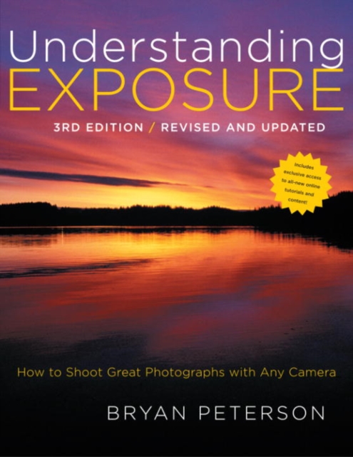 Book Cover for Understanding Exposure, 3rd Edition by Bryan Peterson