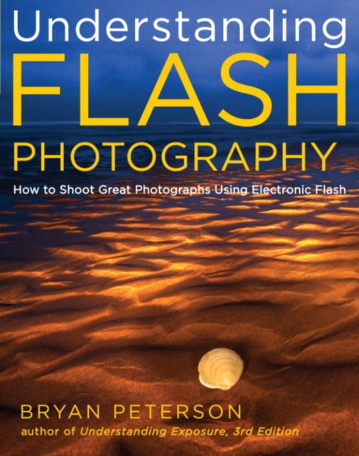 Book Cover for Understanding Flash Photography by Bryan Peterson