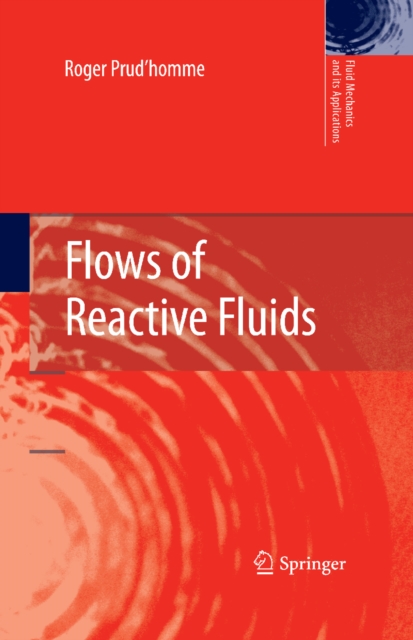 Book Cover for Flows of Reactive Fluids by Roger Prud'homme