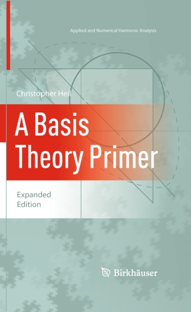 Book Cover for Basis Theory Primer by Christopher Heil