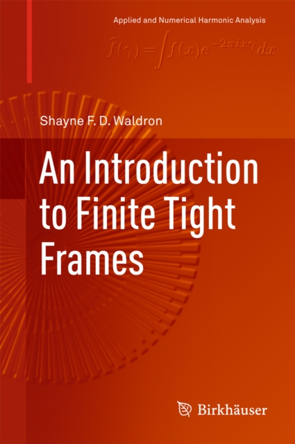 Book Cover for Introduction to Finite Tight Frames by Shayne F. D. Waldron