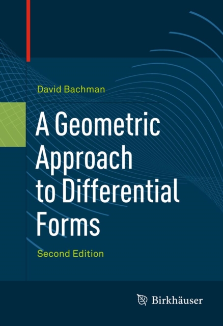 Book Cover for Geometric Approach to Differential Forms by David Bachman