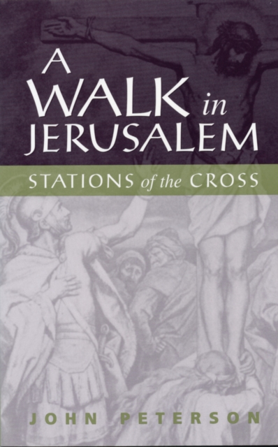 Book Cover for Walk in Jerusalem by John Peterson