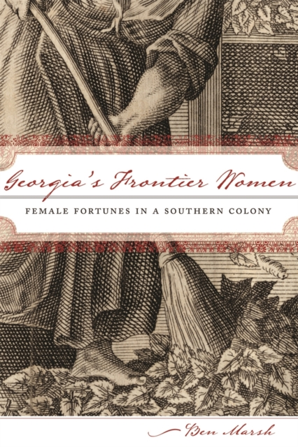 Book Cover for Georgia's Frontier Women by Ben Marsh