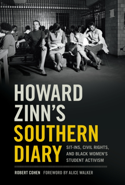 Book Cover for Howard Zinn's Southern Diary by Robert Cohen