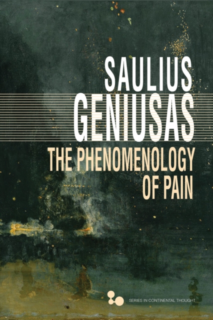 Book Cover for Phenomenology of Pain by Saulius Geniusas