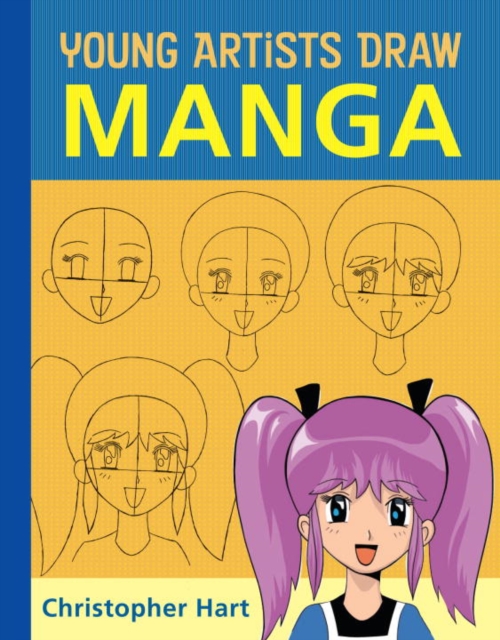 Book Cover for Young Artists Draw Manga by Christopher Hart