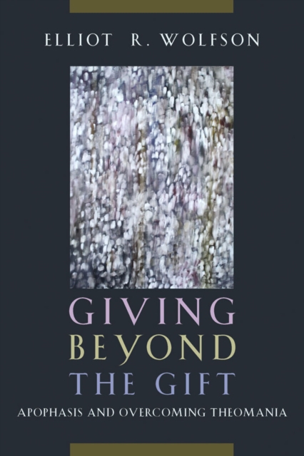 Book Cover for Giving Beyond the Gift by Elliot R. Wolfson