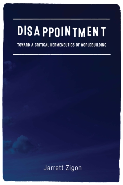 Book Cover for Disappointment by Jarrett Zigon