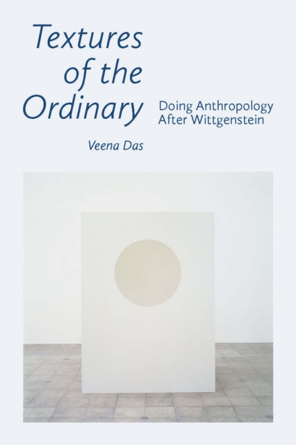 Book Cover for Textures of the Ordinary by Veena Das