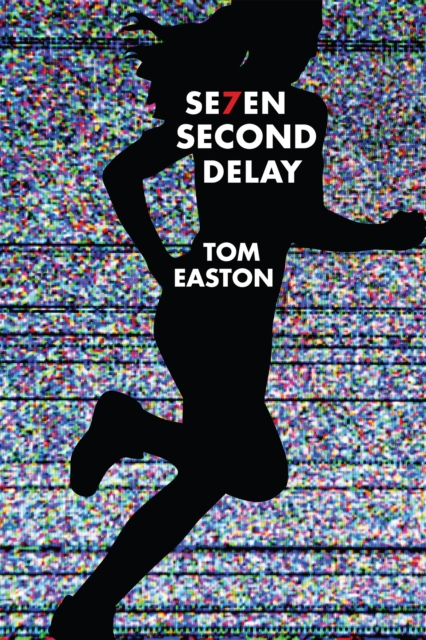 Book Cover for Seven Second Delay by Tom Easton