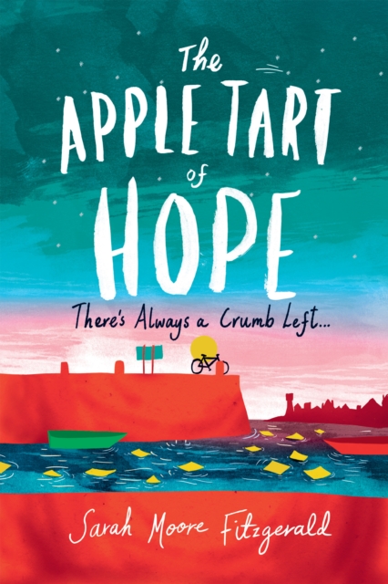 Book Cover for Apple Tart of Hope by Sarah Moore Fitzgerald