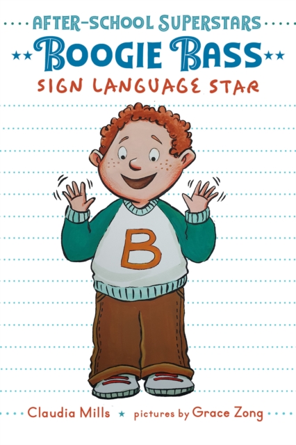 Book Cover for Boogie Bass, Sign Language Star by Claudia Mills