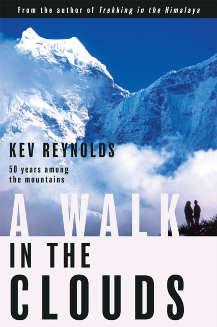 Book Cover for Walk in the Clouds by Kev Reynolds