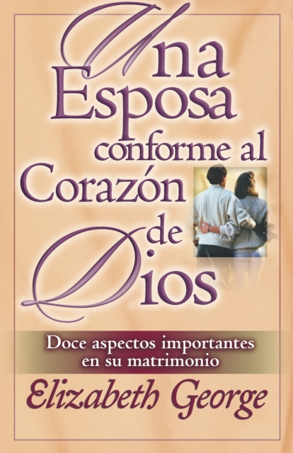 Book Cover for Esposa conforme al corazon de Dios, Una by George, Elizabeth