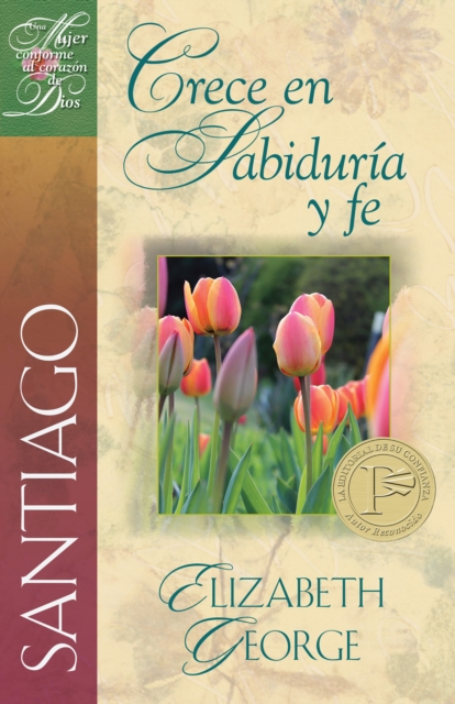 Book Cover for Santiago: Crece en sabiduría y fe by Elizabeth George