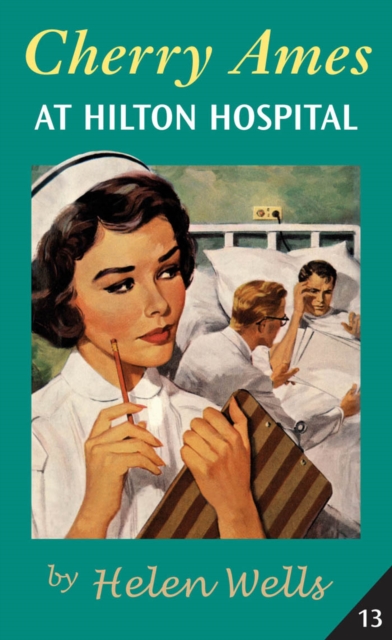 Book Cover for Cherry Ames at Hilton Hospital by Helen Wells