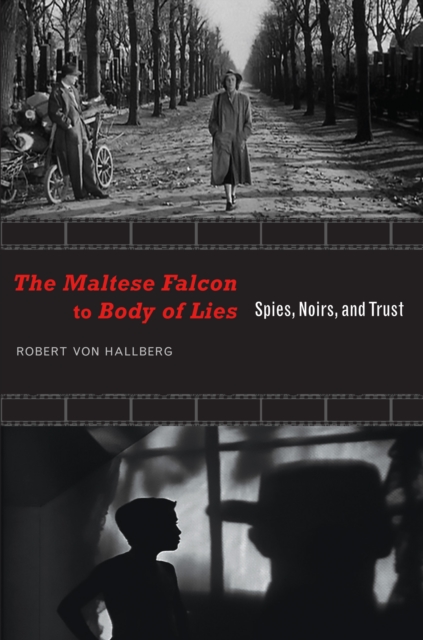 Book Cover for Maltese Falcon to Body of Lies by Hallberg, Robert von