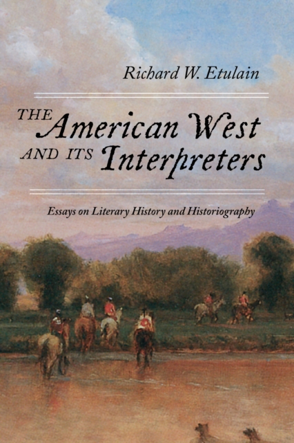 Book Cover for American West and Its Interpreters by Richard W. Etulain