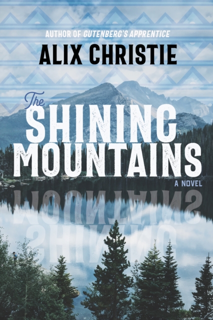 Book Cover for Shining Mountains by Alix Christie
