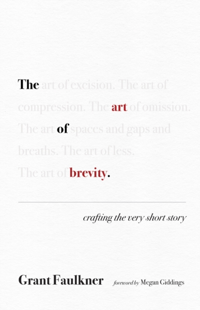 Book Cover for Art of Brevity by Grant Faulkner