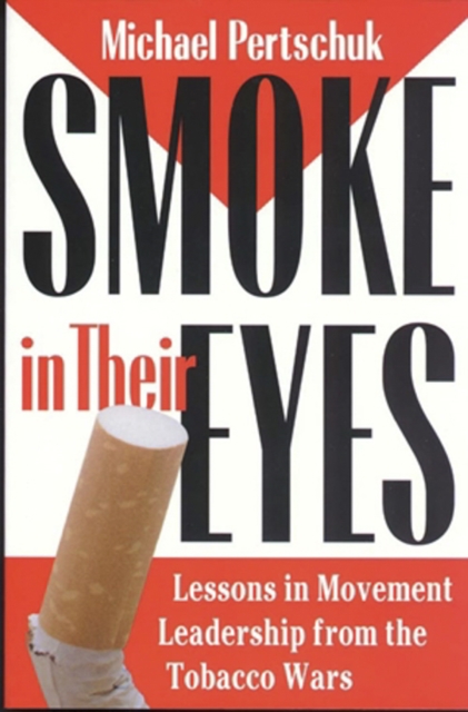 Book Cover for Smoke in Their Eyes by Michael Pertschuk