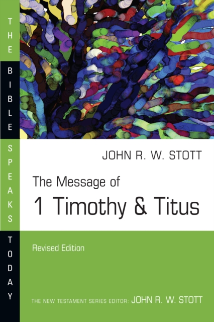 Book Cover for Message of 1 Timothy and Titus by John Stott