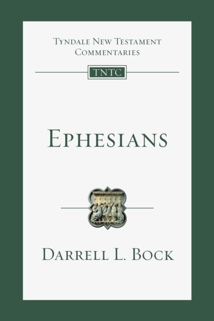 Book Cover for Ephesians by Darrell L. Bock