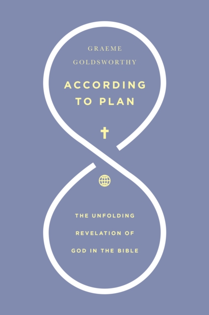 Book Cover for According to Plan by Graeme Goldsworthy