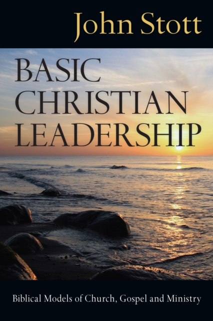 Book Cover for Basic Christian Leadership by Stott, John