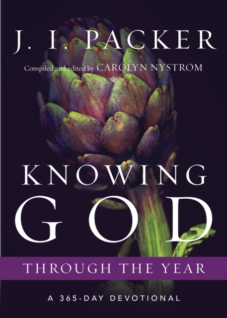 Book Cover for Knowing God Through the Year by J. I. Packer