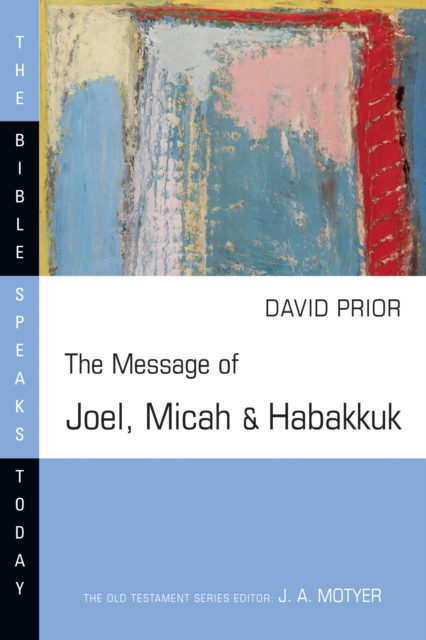 Book Cover for Message of Joel, Micah and Habakkuk by Prior, David