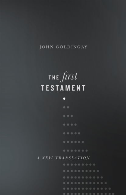 Book Cover for First Testament by John Goldingay