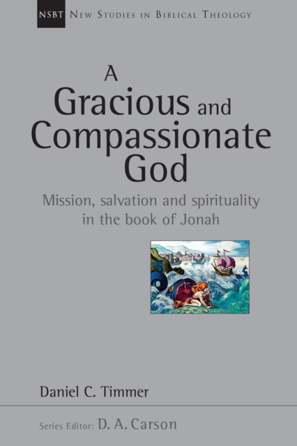 Book Cover for Gracious and Compassionate God by Timmer, Daniel C.