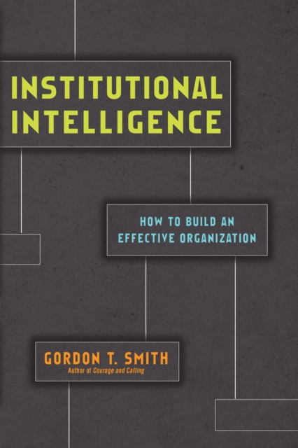 Book Cover for Institutional Intelligence by Gordon T. Smith