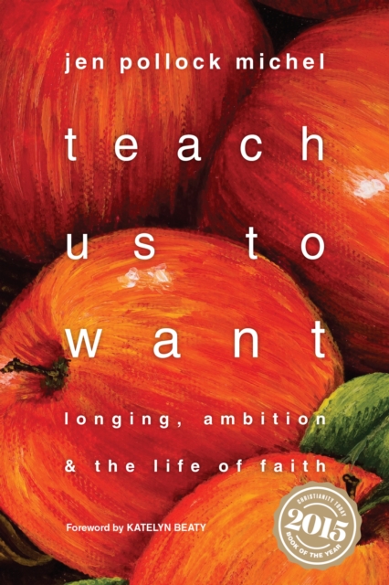 Book Cover for Teach Us to Want by Michel, Jen Pollock