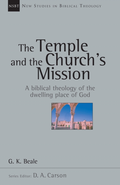 Book Cover for Temple and the Church's Mission by Beale, G. K.