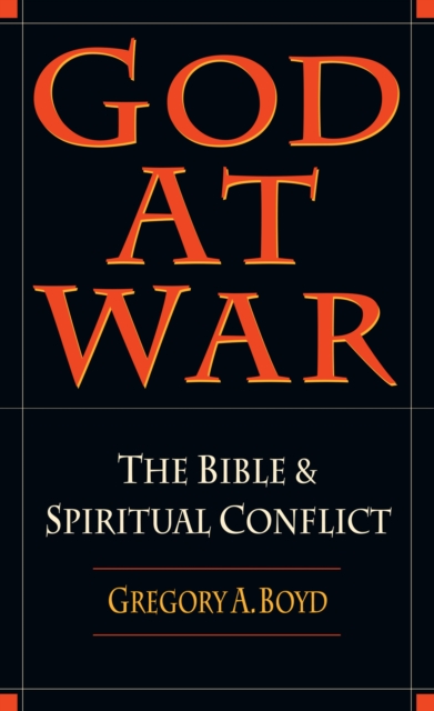 Book Cover for God at War by Gregory A. Boyd