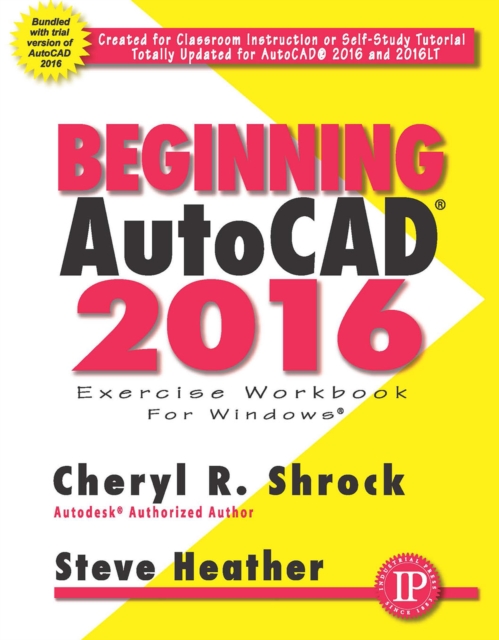 Book Cover for Beginning AutoCAD(R) 2016 by Shrock, Cheryl R.|Heather, Steve