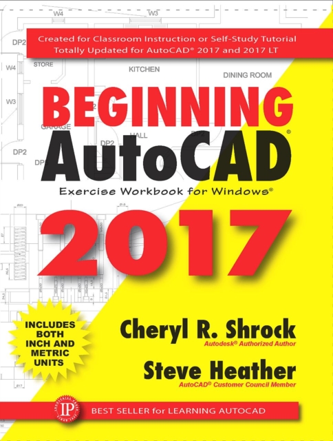 Book Cover for Beginning AutoCAD(R) 2017 by Shrock, Cheryl R.|Heather, Steve